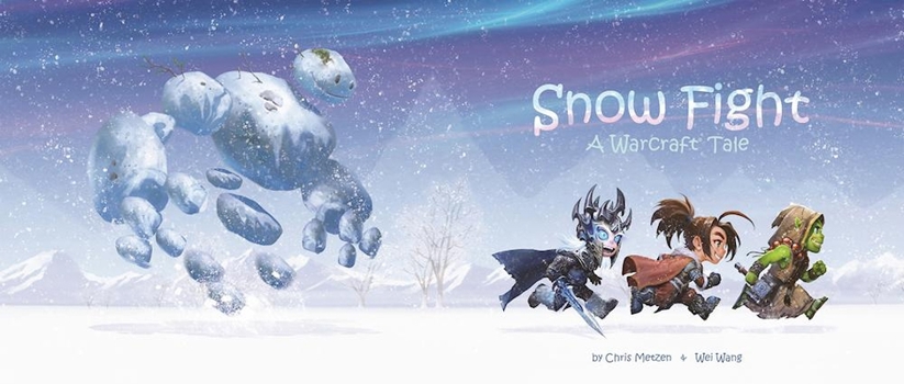 Hardcover Snow Fight: A Warcraft Tale Book