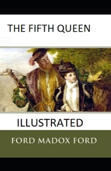 Paperback The Fifth Queen Illustrated Book
