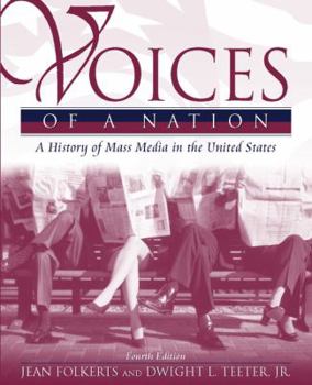 Paperback Voices of a Nation: A History of Mass Media in the United States Book