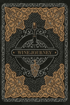 Wine Journey: Smokey Grey Design Wine Tasting Journal