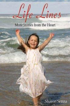 Paperback Life Lines: More Stories from the Heart Book