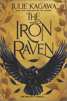The Iron Raven - Book #1 of the Iron Fey: Evenfall