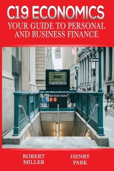 Paperback C19 Economics: Your Guide to Personal and Business Finance Book