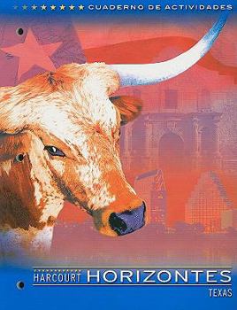 Paperback Horizontes Grade 4 Activity Book: Harcourt School Publishers Horizontes Texas (Horizontes 03) (Spanish Edition) [Spanish] Book