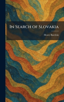In Search of Slovakia