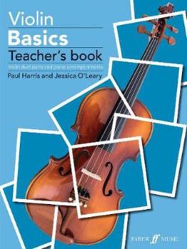 Paperback Violin Basics: Violin Duet Parts and Piano Accompaniments (Teacher's Book) Book