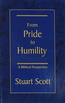 Paperback From Pride to Humility: A Biblical Perspective Book