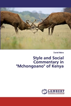 Paperback Style and Social Commentary in "Mchongoano" of Kenya Book