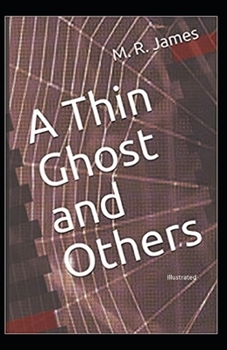 Paperback A Thin Ghost and Others Illustrated Book