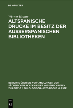 Hardcover Altspanische Drucke Im Besitz Der Ausserspanischen Bibliotheken [German] Book