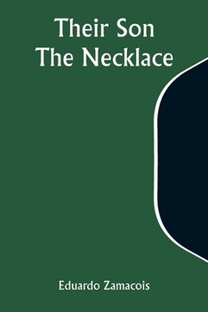 Paperback Their Son; The Necklace Book