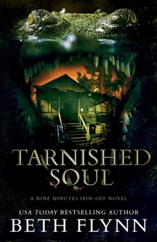 Paperback Tarnished Soul: A Nine Minutes Spin-Off Novel Book