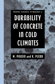 Hardcover Durability of Concrete in Cold Climates (Modern Concrete Technology) Book