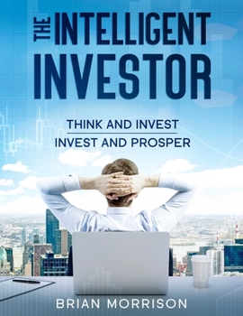 Paperback Intelligent Investor: Tools, Discipline, Trading Psychology, Money Management, Tactics.The Definitive Book on Value Investing. Book