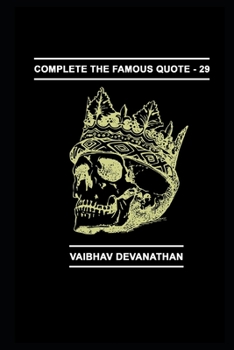 Paperback Complete The Famous Quote - 29 Book