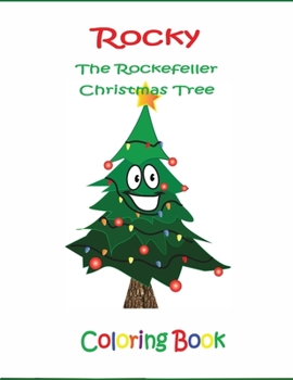 Paperback Rocky the Rockefeller Christmas Tree Coloring Book