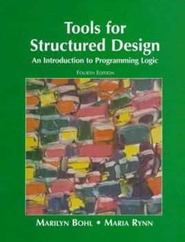 Paperback Tools for Structured Design: An Introduction to Programming Logic Book