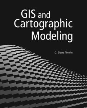 Paperback GIS and Cartographic Modeling Book