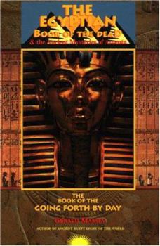 Egyptian Book of the Dead and the Mysteries of Amenta