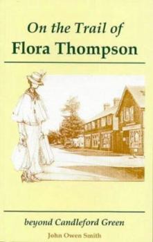 Paperback On the Trail of Flora Thompson Book