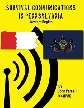 Paperback Survival Communications in Pennsylvania: Western Region Book