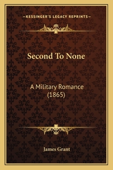 Paperback Second To None: A Military Romance (1865) Book