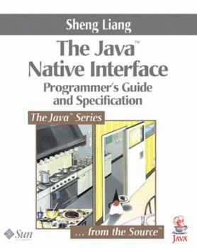 Paperback Java? Native Interface: Programmer's Guide and Specification Book