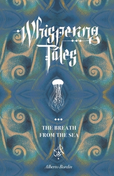 Paperback The Breath from the Sea: Whispering Tales Book