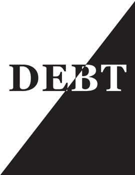 Debt: A 2020 Debt free Tracker Keeper Budgeting Financial Planning Workbook| Simple Monthly Bill Payments Tracker Checklist Organizer Planner| Log ... Journal Notebook size 8.5"x11" with 140 pages