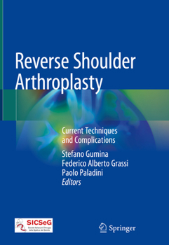 Hardcover Reverse Shoulder Arthroplasty: Current Techniques and Complications Book