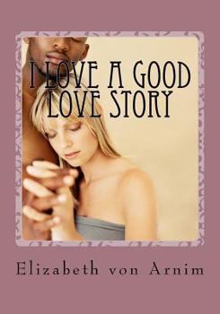 Paperback I Love A Good Love Story Book
