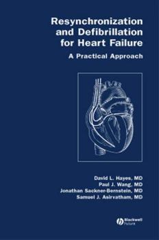 Hardcover Resynchronization and Defibrillation for Heart Failure: A Practical Approach Book