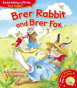 Paperback Brer Rabbit and Brer Fox (Brer Rabbit Read Along With Me) Book