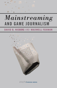 Paperback Mainstreaming and Game Journalism Book