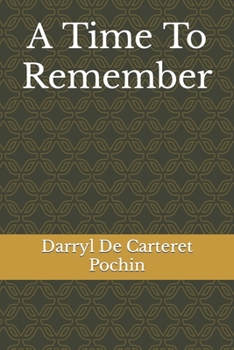 Paperback A Time To Remember Book