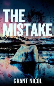 The Mistake - Book #2 of the Grímur Karlsson Mysteries