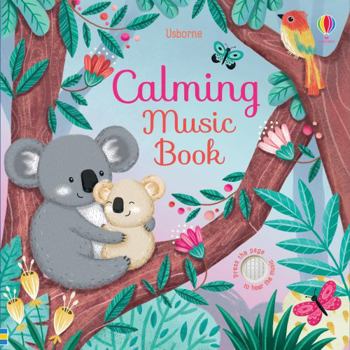 Calming Music Book - Book  of the Usborne Musical Books