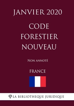 Paperback Code forestier nouveau (France) (Janvier 2020) Non annot? [French] Book