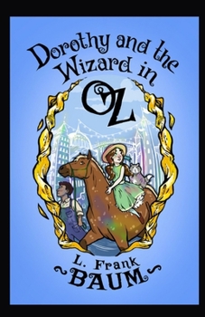 Paperback Dorothy and the Wizard in Oz Annotated Book