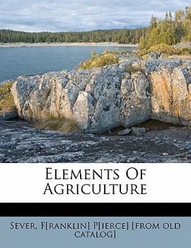 Paperback Elements of Agriculture Book