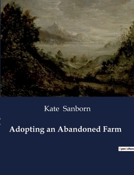 Paperback Adopting an Abandoned Farm Book