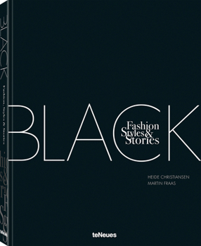 Hardcover The Black Book: Fashion, Styles & Stories Book