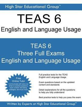 Paperback TEAS 6 English and Language Usage: TEAS Exam English and Language Usage - Free Online TEAS Tutor Book