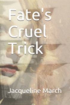Paperback Fate's Cruel Trick Book
