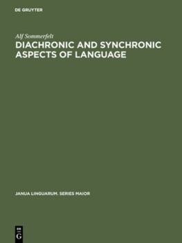 Hardcover Diachronic and Synchronic Aspects of Language [French] Book