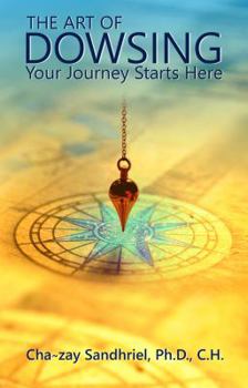 The Art of Dowsing