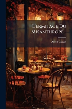 Paperback L'ermitage Du Misanthrope... [French] Book