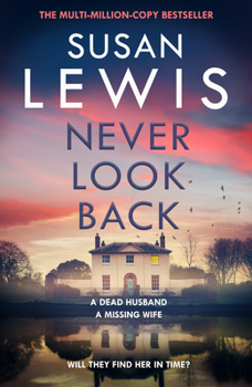 Paperback Never Look Back: The gripping new crime thriller from the Sunday Times bestselling author! Book