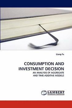 Paperback Consumption and Investment Decision Book