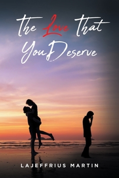 Paperback The Love That You Deserve Book